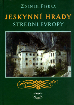 Jeskynní hrady střední evropy