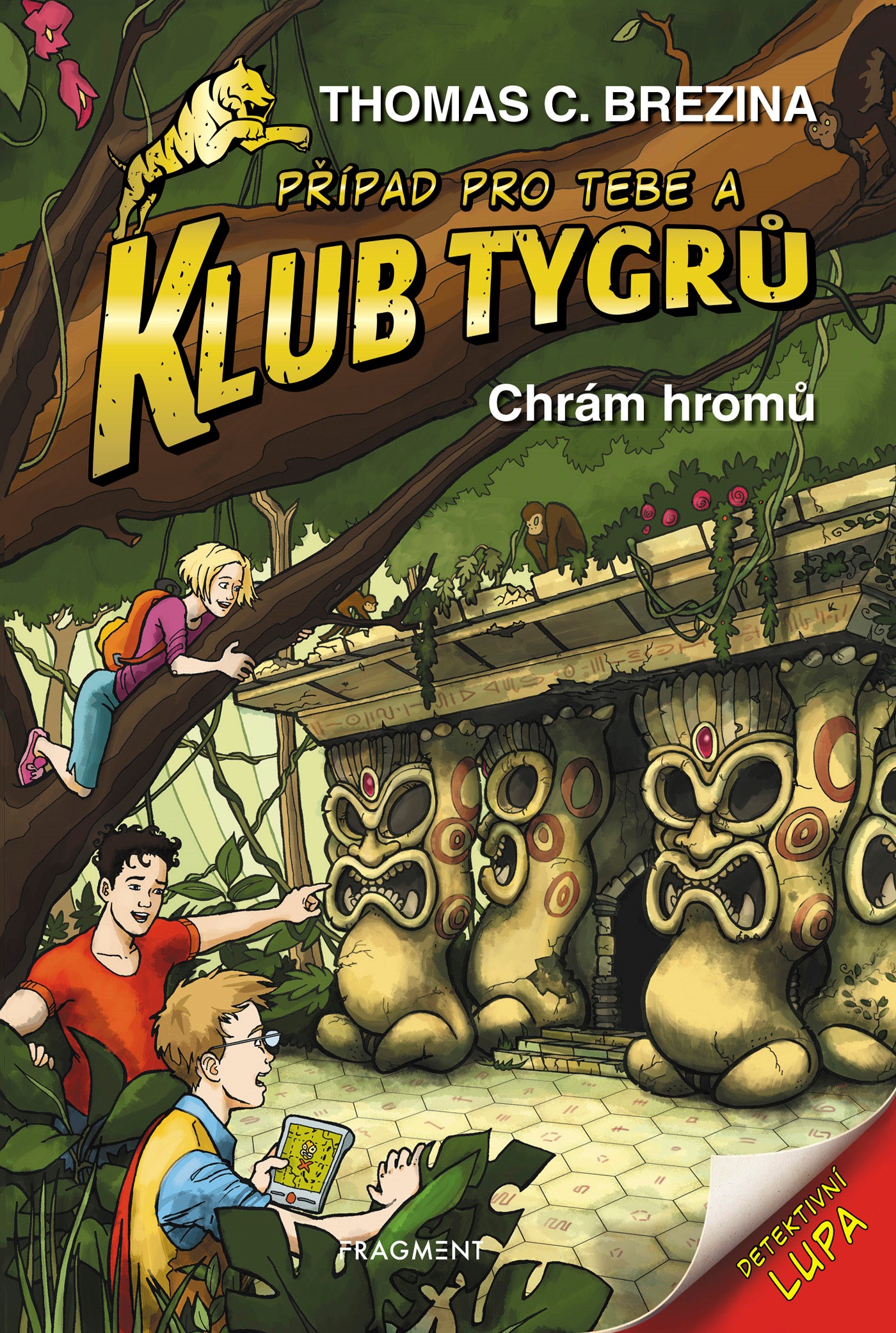 Klub tygrů - chrám hromů