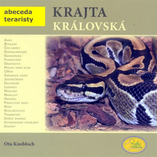 Krajta královská - abeceda teraristy