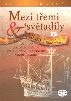 Mezi třemi světadíly ii.