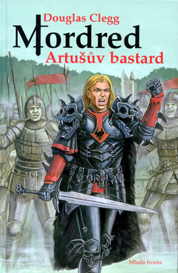 Mordred - artušův bastard