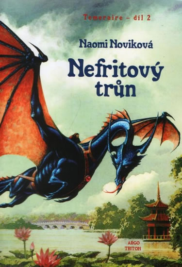 Temeraire 2 - nefritový trůn