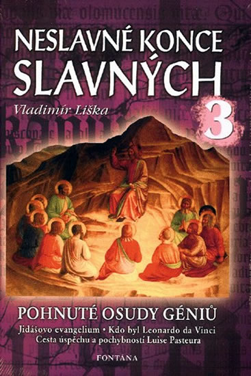 Neslavné konce slavných 3