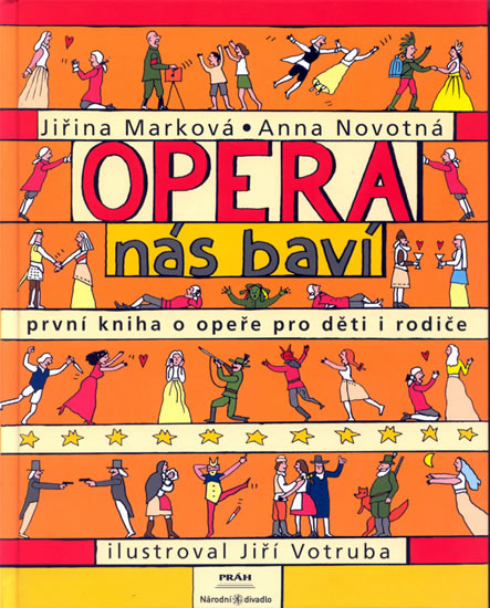 Opera nás baví - první kniha o opeře
