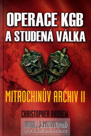 Operace kgb a studená válka (mitrochinův archiv ii) - leda