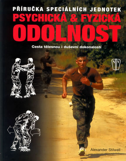 Psychická a fyzická odolnost - příručka speciálních jednotek