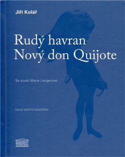 Rudý havran / nový don quijote