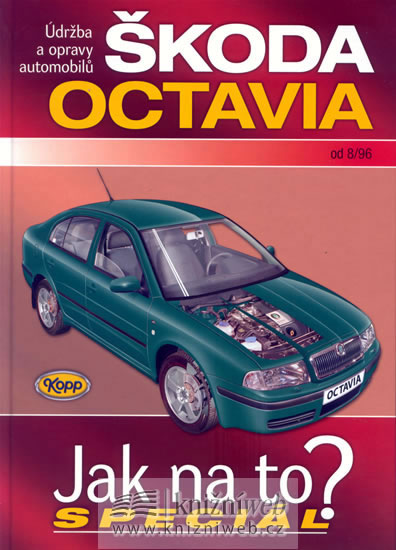Škoda octavia od 8/96 - jak na to? - speciál