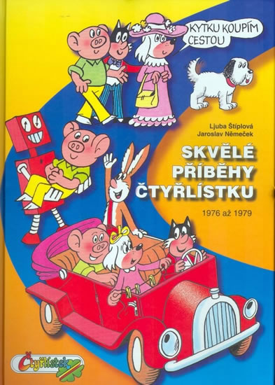 Skvělé příběhy čtyřlístku z let 1976 až 1979