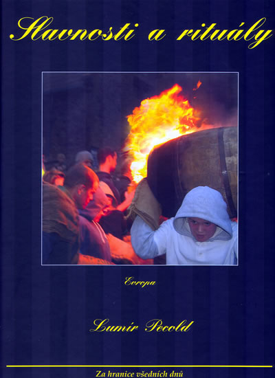 Slavnosti a rituály – evropa