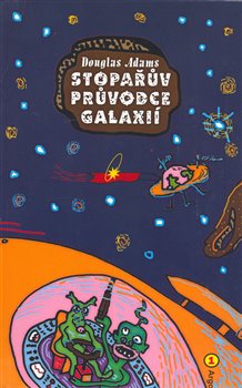 Stopařův průvodce galaxií 1.