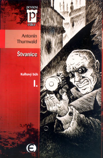 Štvanice - kulhavý bůh i. (edice pevnost)
