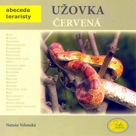 Užovka červená - abeceda teraristy