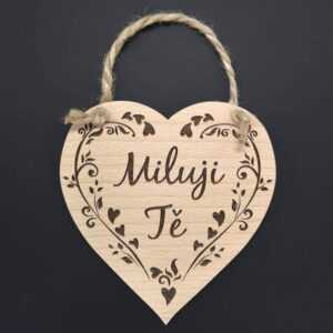 AMADEA Dřevěné srdce s nápisem Miluji Tě