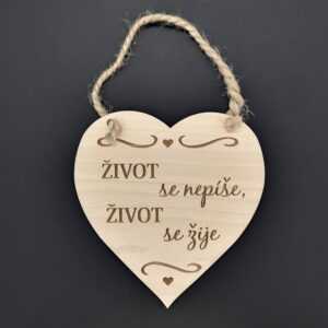 AMADEA Dřevěné srdce s nápisem Život se nepíše
